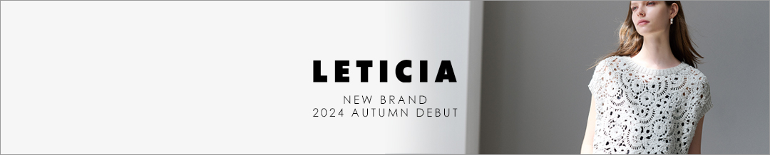 LETICIA NEW BRAND 2024 AUTUMN DEBUT